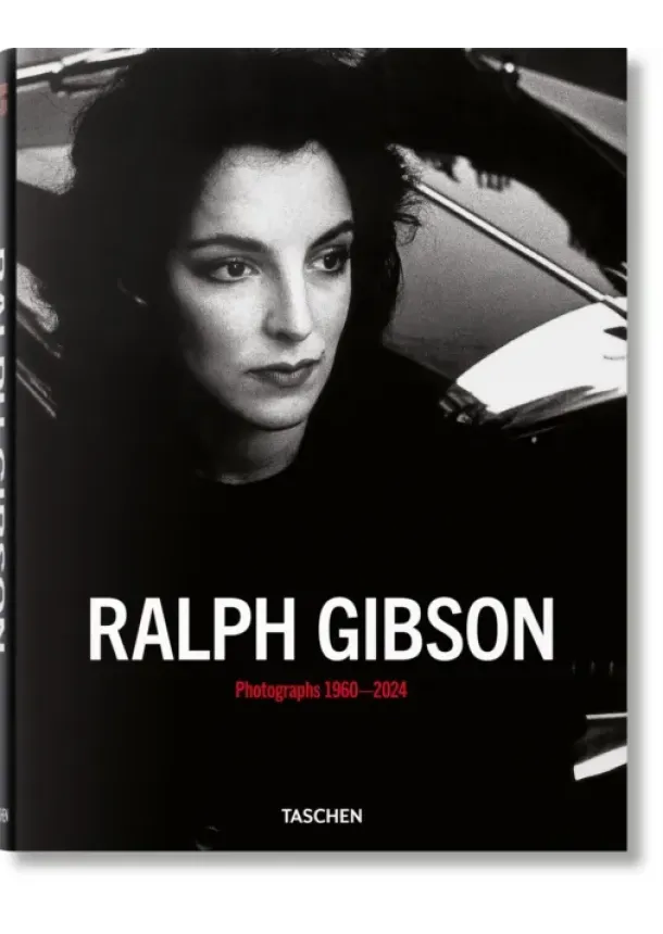 Ralph Gibson. Photographs 1960–2024