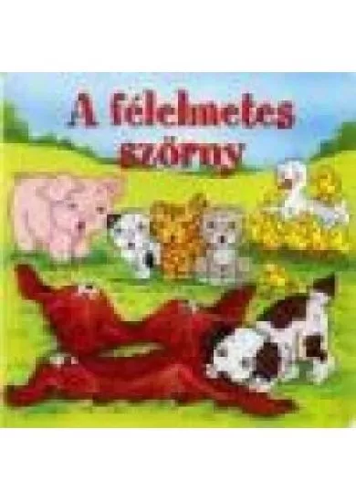 A FÉLELMETES SZÖRNY /LAPOZÓ
