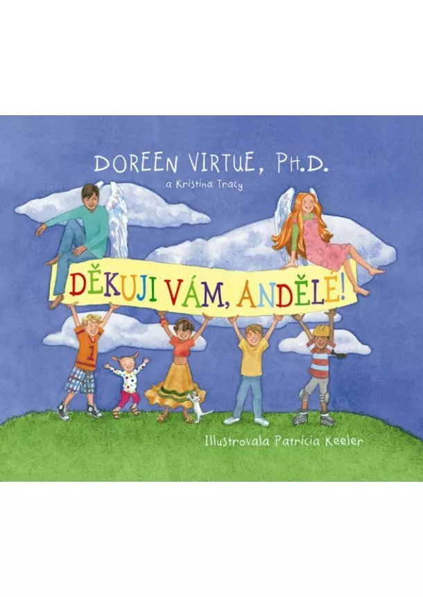 Doreen Virtue - Děkuji vám, andělé