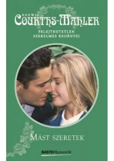 MÁST SZERETEK