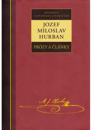 Jozef Miloslav Hurban - Prózy a články