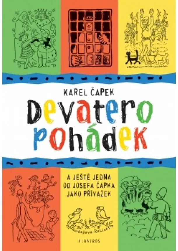 Karel Čapek, Josef Čapek - Devatero pohádek