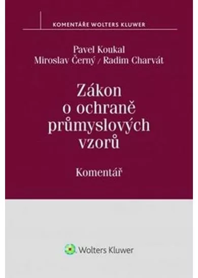 Zákon o ochraně průmyslových vzorů: Komentář