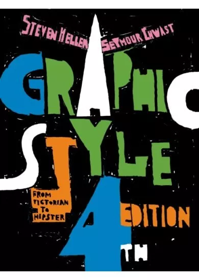 Graphic Style: From Victorian to Hipster