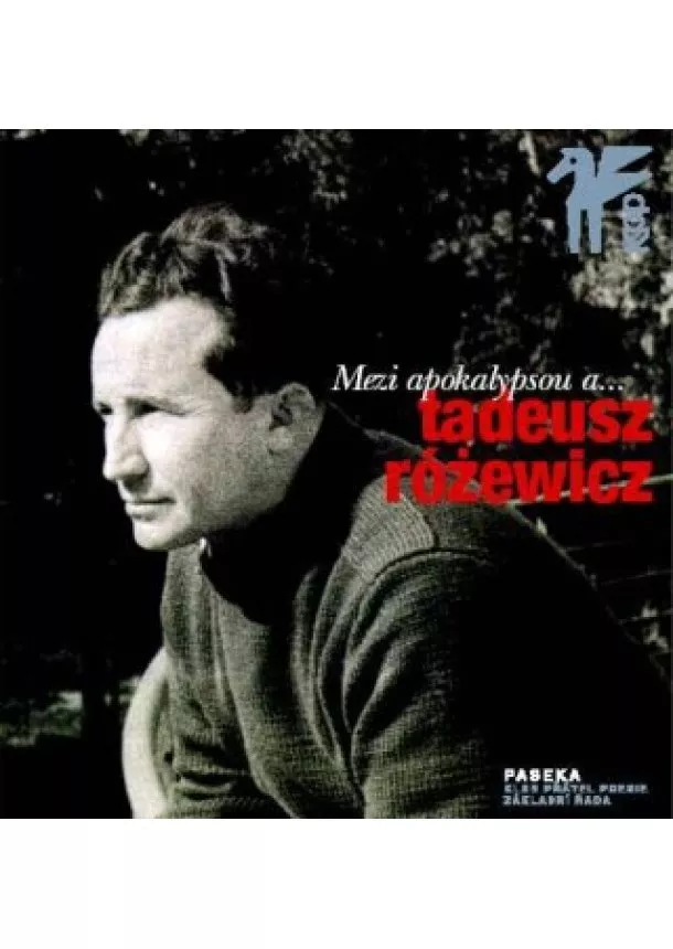 Rózewicz Tadeusz - Mezi apokalypsou a ...
