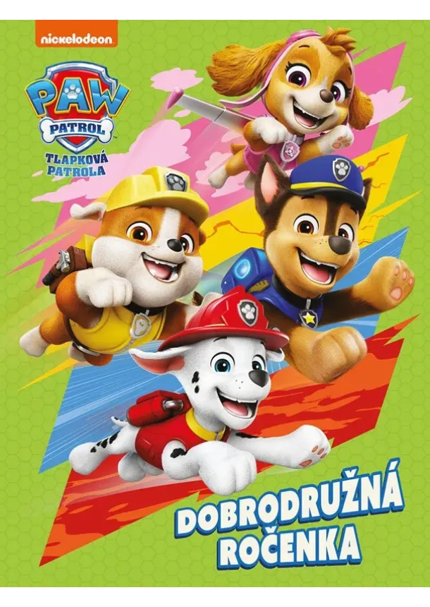 Kolektiv - Tlapková patrola - Dobrodružná ročenka