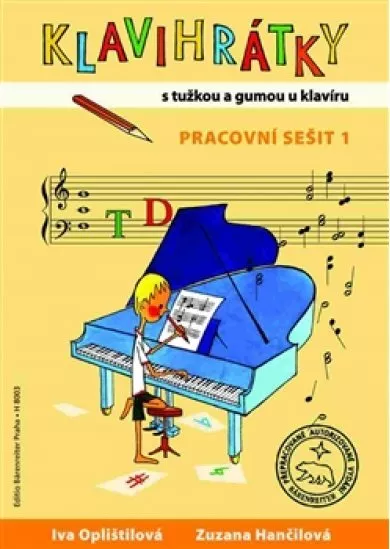 Klavihrátky - pracovní sešit 1 - S tužkou a gumou u klavíru
