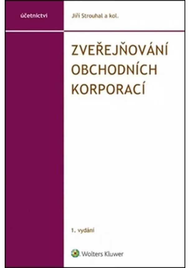 Strouhal Jiří - Zveřejňování obchodních korporací