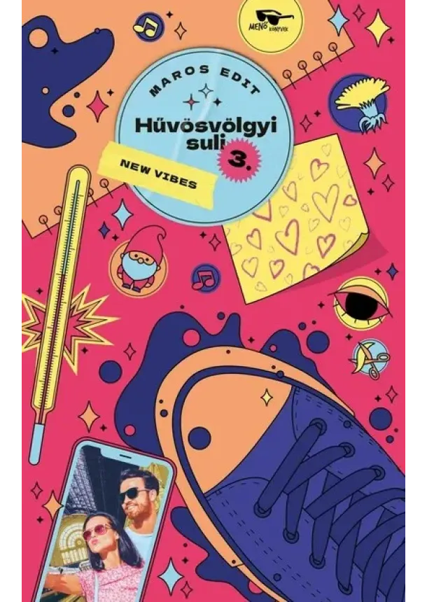 Maros Edit - Hűvösvölgyi suli 3. - New vibes