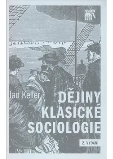 Dějiny klasické sociologie