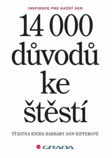 14 000 důvodů ke štěstí