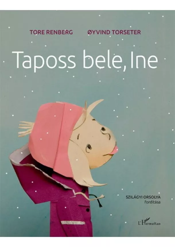 Tore Renberg - Taposs bele, Ine!
