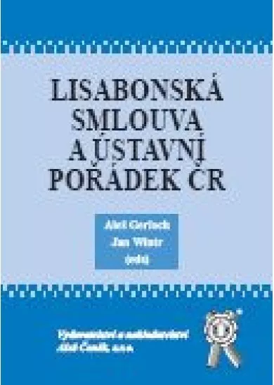 Lisabonská smlouva a ústavní pořádek ČR