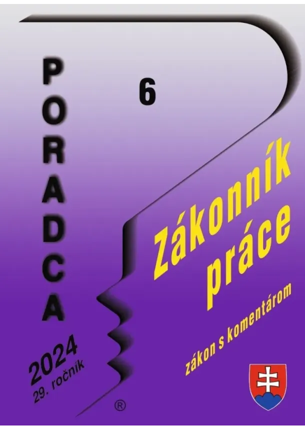 kol. - Poradca 6/2024 – Zákonník práce s komentárom