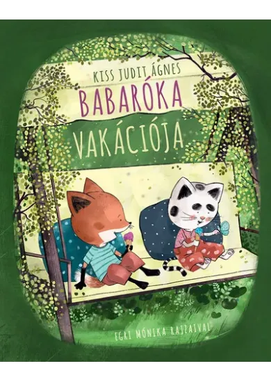 Babaróka vakációja