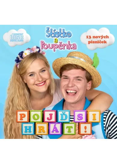 Štístko a Poupěnka:  Pojď si hrát! - CD
