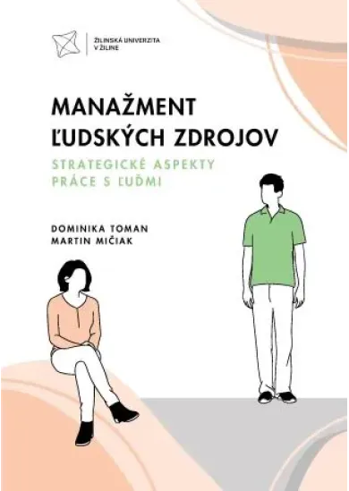 Manažment ľudských zdrojov. Strategické aspekty práce s ľuďmi