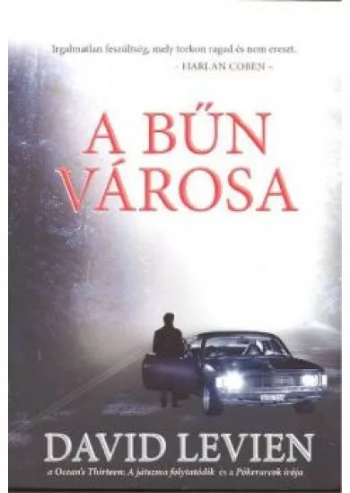 A BŰN VÁROSA