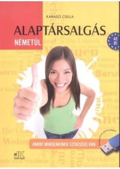 ALAPTÁRSALGÁS NÉMETÜL /HANGOSÍTOTT TANANYAGGAL