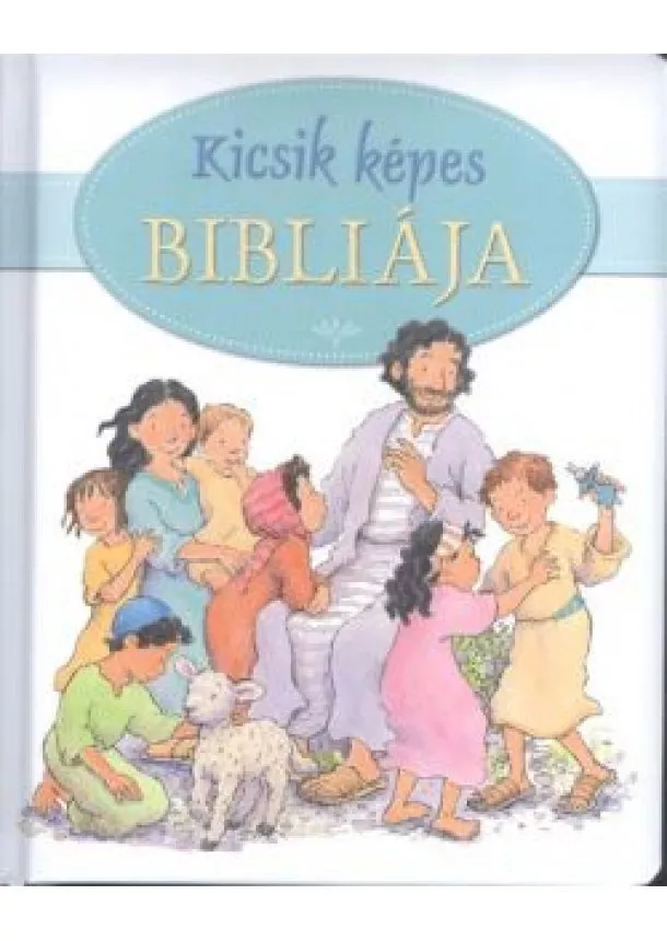Elena Pasquali - Kicsik képes bibliája