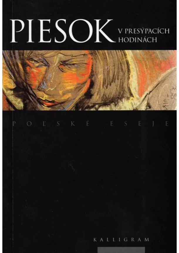 Kolektív autorov - Piesok v presýpacích hodinách