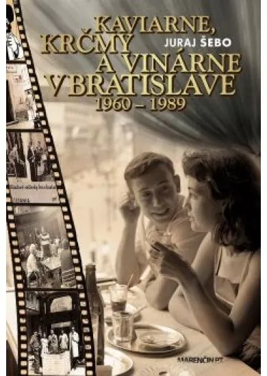 Kaviarne, krčmy a vinárne v Bratislave 1960 – 1989