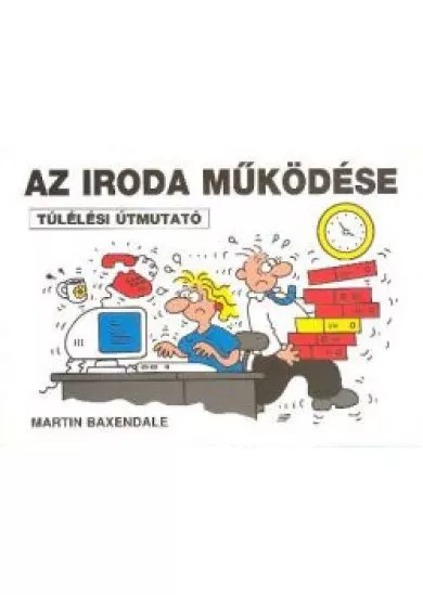 AZ IRODA MŰKÖDÉSE