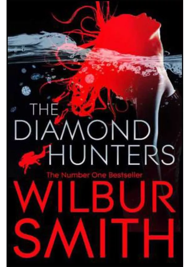 Wilbur Smith - Diamond Hunters