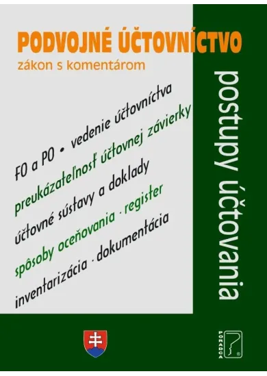 Podvojné účtovníctvo 2023 – zákon s komentárom a prípady z praxe