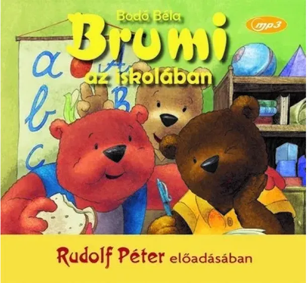 Bodó Béla - Brumi az iskolában - Hangoskönyv
