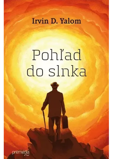 Pohľad do slnka - O prekonávaní strachu zo smrti