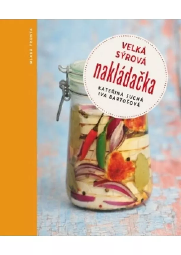 Iva Bartošová - Velká sýrová nakládačka