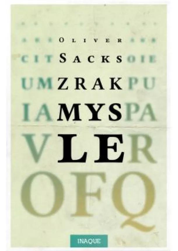 Oliver Sacks - Zrak mysle