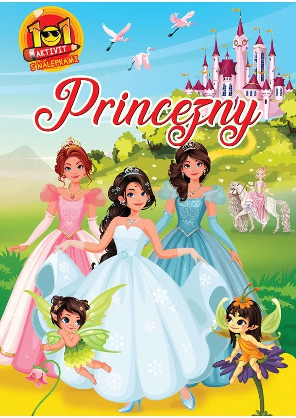 autor neuvedený - 101 aktivity princezny
