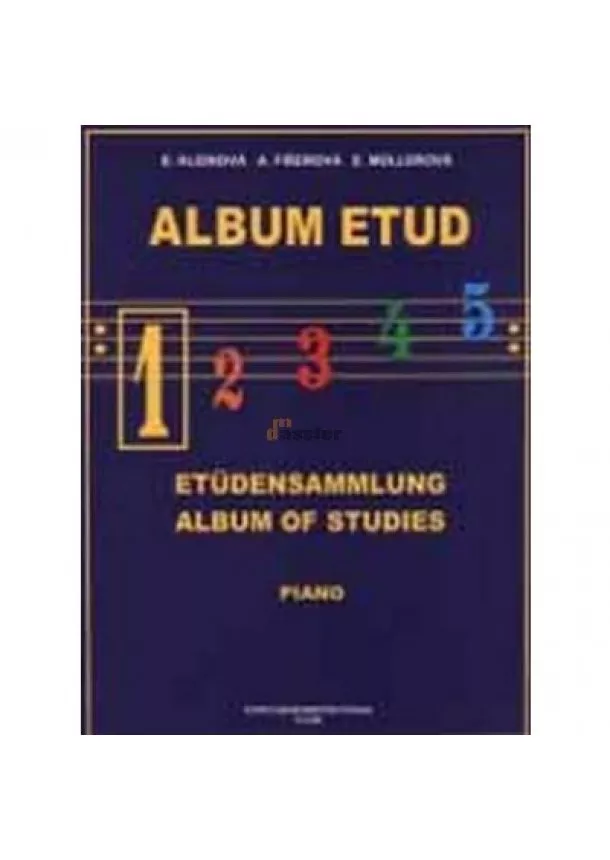 Kleinová, Fišerová, Müllerová - Album Etud 1