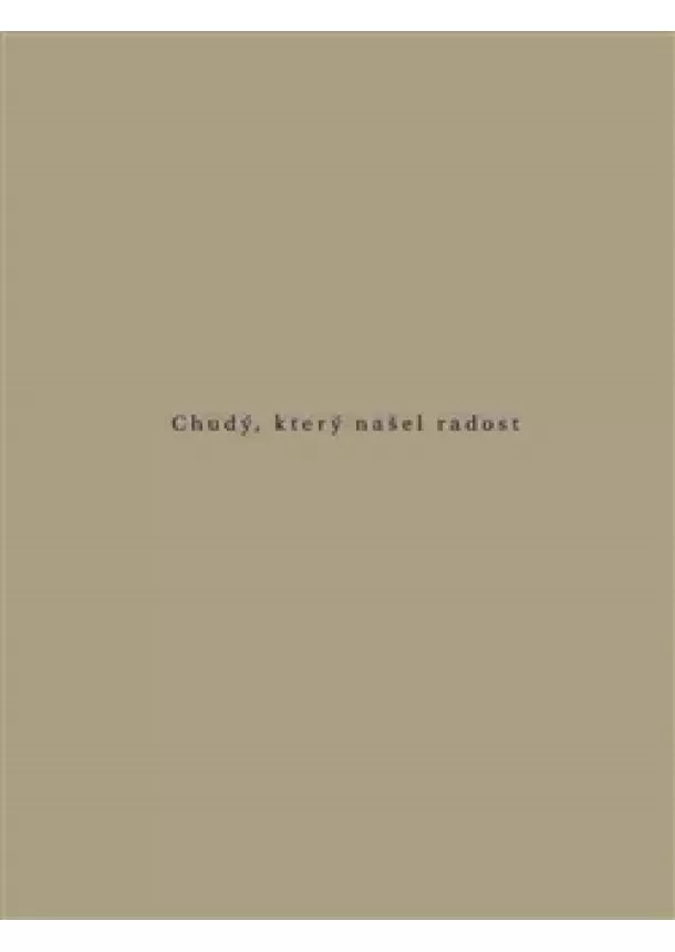 Agnes de La Gorce - Chudý, který našel radost - Svatý Benedikt Labre