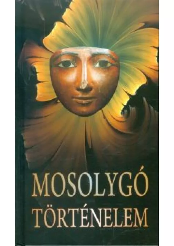 Válogatás - Mosolygó történelem