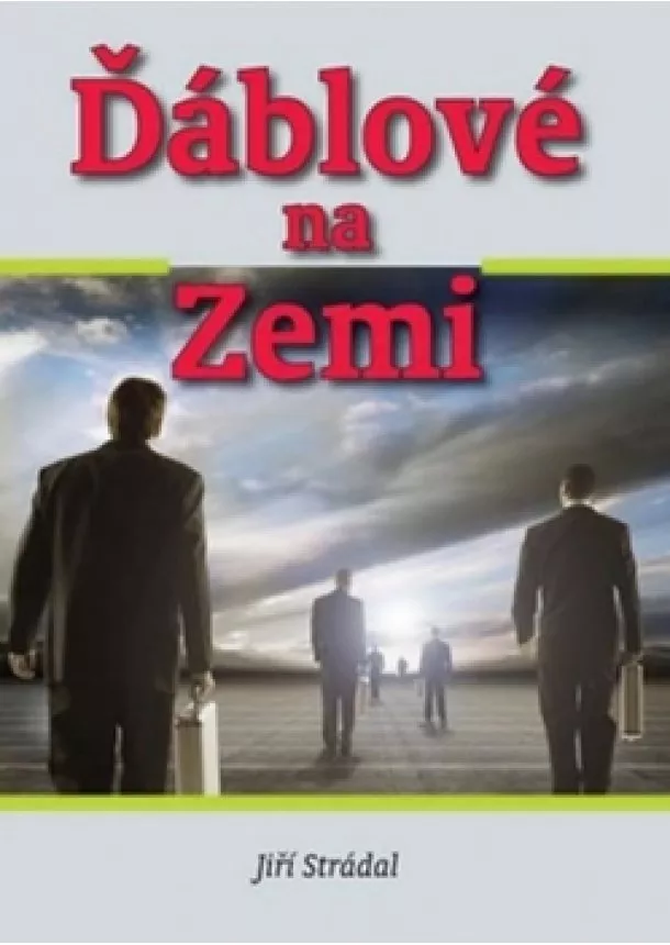 Jiří Strádal - Ďáblové na Zemi