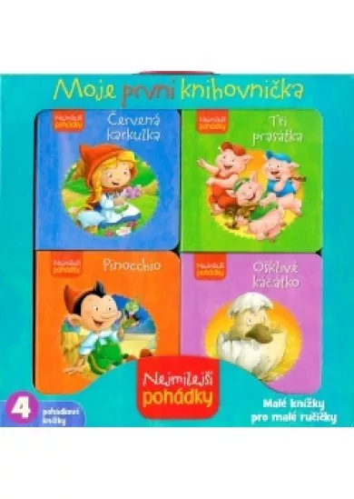 Nejmilejší pohádky - Moje první knihovnička