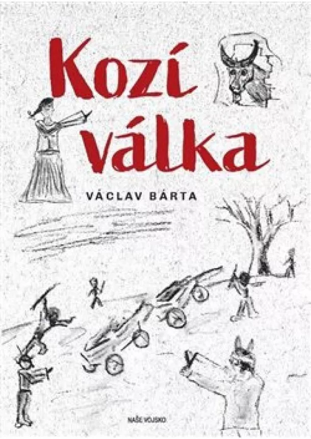 Václav Bárta - Kozí válka