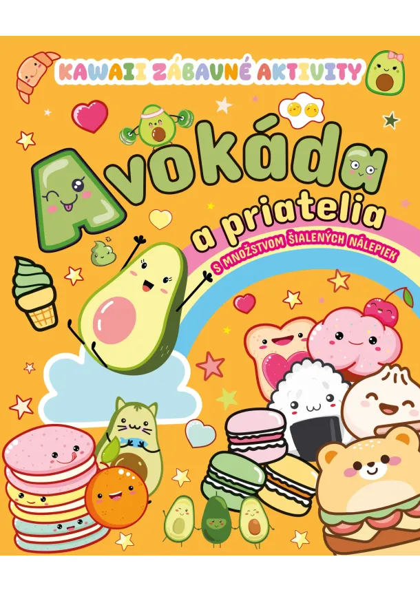 kolektív autorov - Kawaii zábavné aktivity: Avokáda a priatelia
