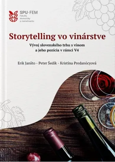 Storytelling vo vinárstve - Vývoj slovenského trhu a jeho pozícia v rámci V4