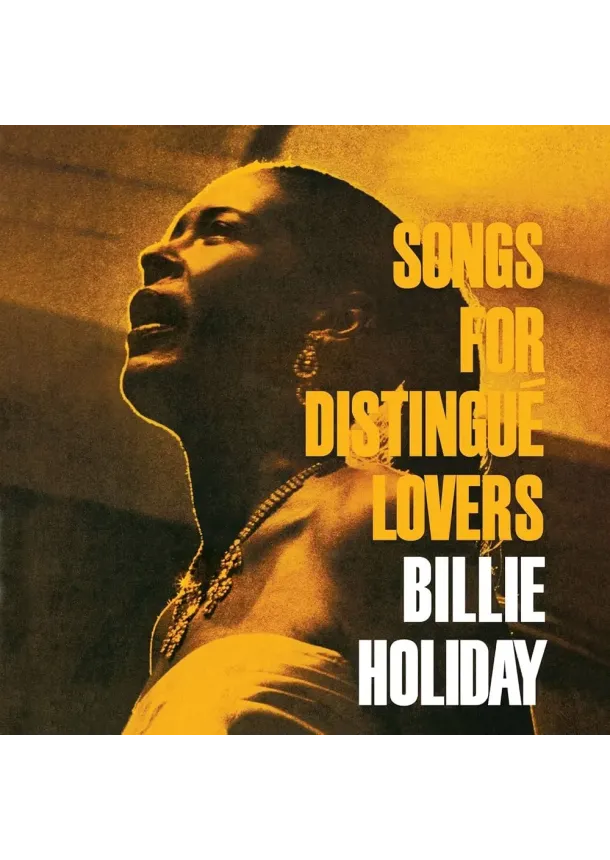 Billie Holiday, WAX TIME - Billie Holiday:  Songs for Distingué Lovers