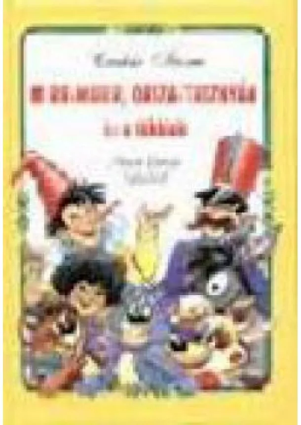 Csukás István - MIRR-MURR, ORIZA-TRIZNYÁK ÉS A TÖBBIEK