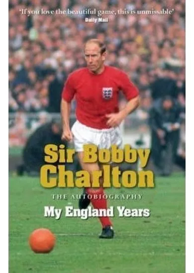 My England Years : The Autobiography