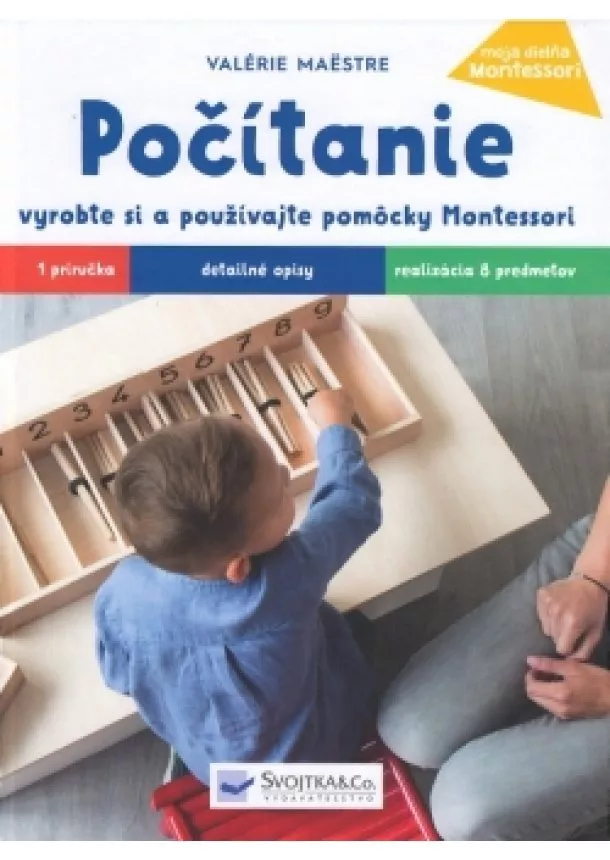 Valérie Maestre - Počítanie – vyrobte si a používajte pomôcky Montessori so svojím dieťatom