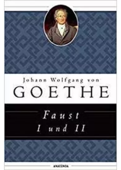 Faust I und II