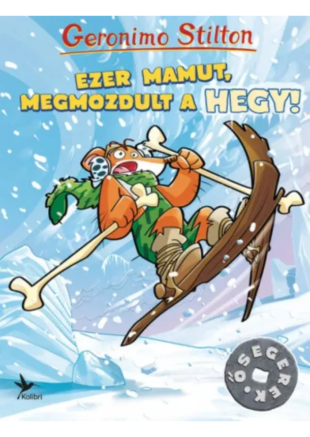 Geronimo Stilton - Ezer mamut, megmozdult a hegy!