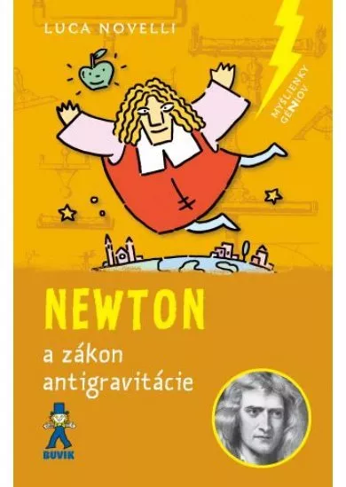 Newton a zákon antigravitácie