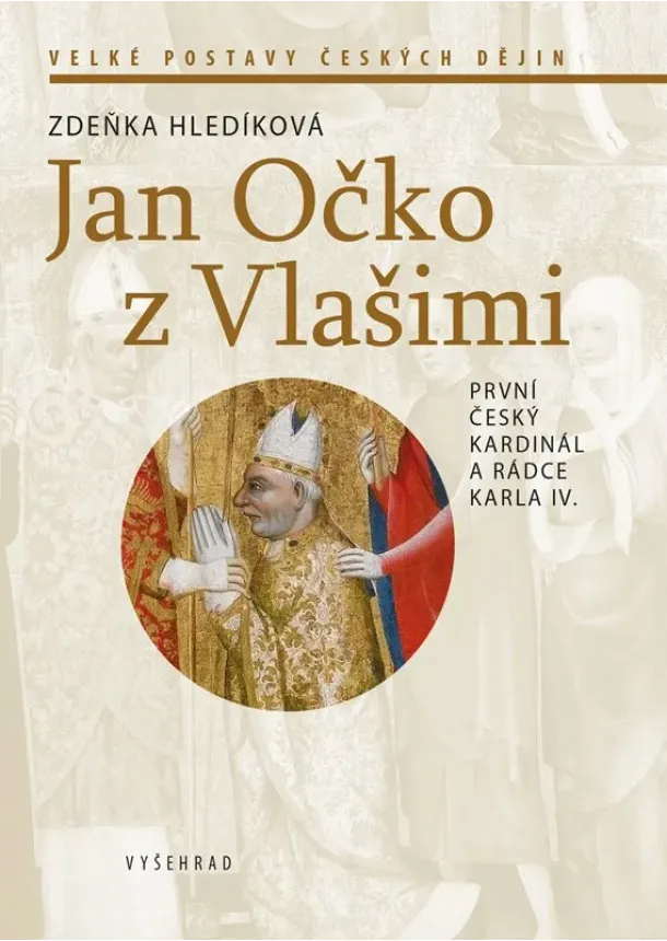Zdeňka Hledíková - Jan Očko z Vlašimi